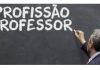 Professor: uma das mais nobres profissões