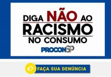 Procon-SP terá canal exclusivo para denúncias de racismo