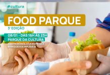 Cardápio cultural: primeiro “Food Parque” de 2022 será neste final de semana