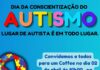 Dia da Conscientização do Autismo será comemorado neste sábado (2)