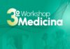 3º Workshop de Medicina Unifev será gratuito e inscrições continuam abertas até o dia 10 de abril