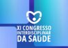 11ª edição de congresso interdisciplinar marca início de semanas acadêmicas da área da saúde