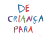 De Criança Para Criança é um dos destaques do 8º Congresso Internacional de Educação do Noroeste Paulista