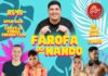 A “FAROFA DO NANDO” – Influenciador promove evento de aniversário inspirado na Farofa Gkay