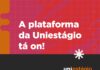 Nova plataforma do Uniestágio está no ar para empresas e estudantes