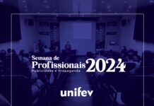 Unifev promove a Semana de Profissionais 2024: mergulhe no universo da Publicidade e Propaganda