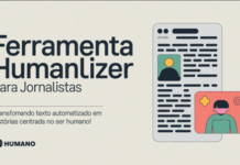 Jornalistas Humanizadores: Transformando textos automatizados em histórias centradas no ser humano!