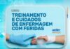 Unifev oferece curso de “Treinamento e Cuidados de Enfermagem com Feridas”