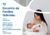 Encontro de Famílias Grávidas desmistifica o parto normal nesta quinta-feira