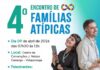 4º Encontro de Famílias Atípicas acontece nesta quinta-feira e segue com inscrições abertas