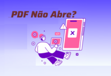 Não consegue abrir PDF? Veja as causas mais comuns e soluções