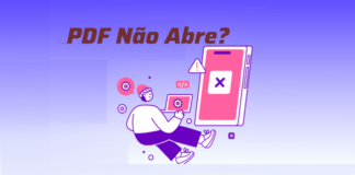 Não consegue abrir PDF? Veja as causas mais comuns e soluções
